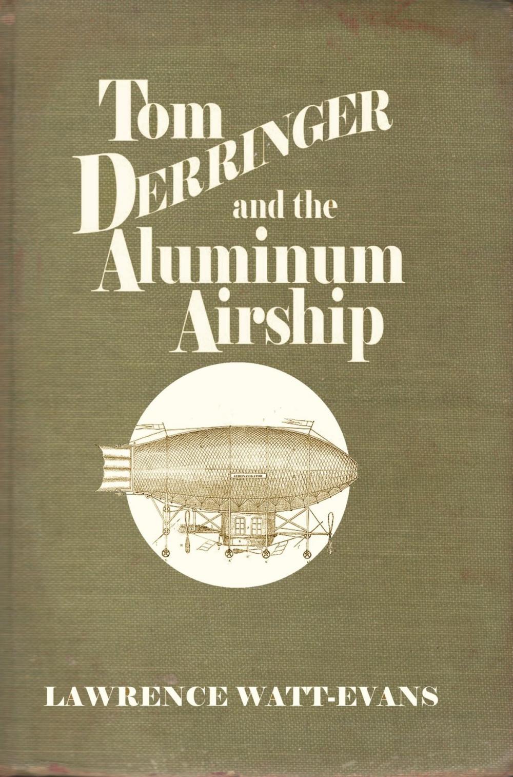 Big bigCover of Tom Derringer and the Aluminum Airship