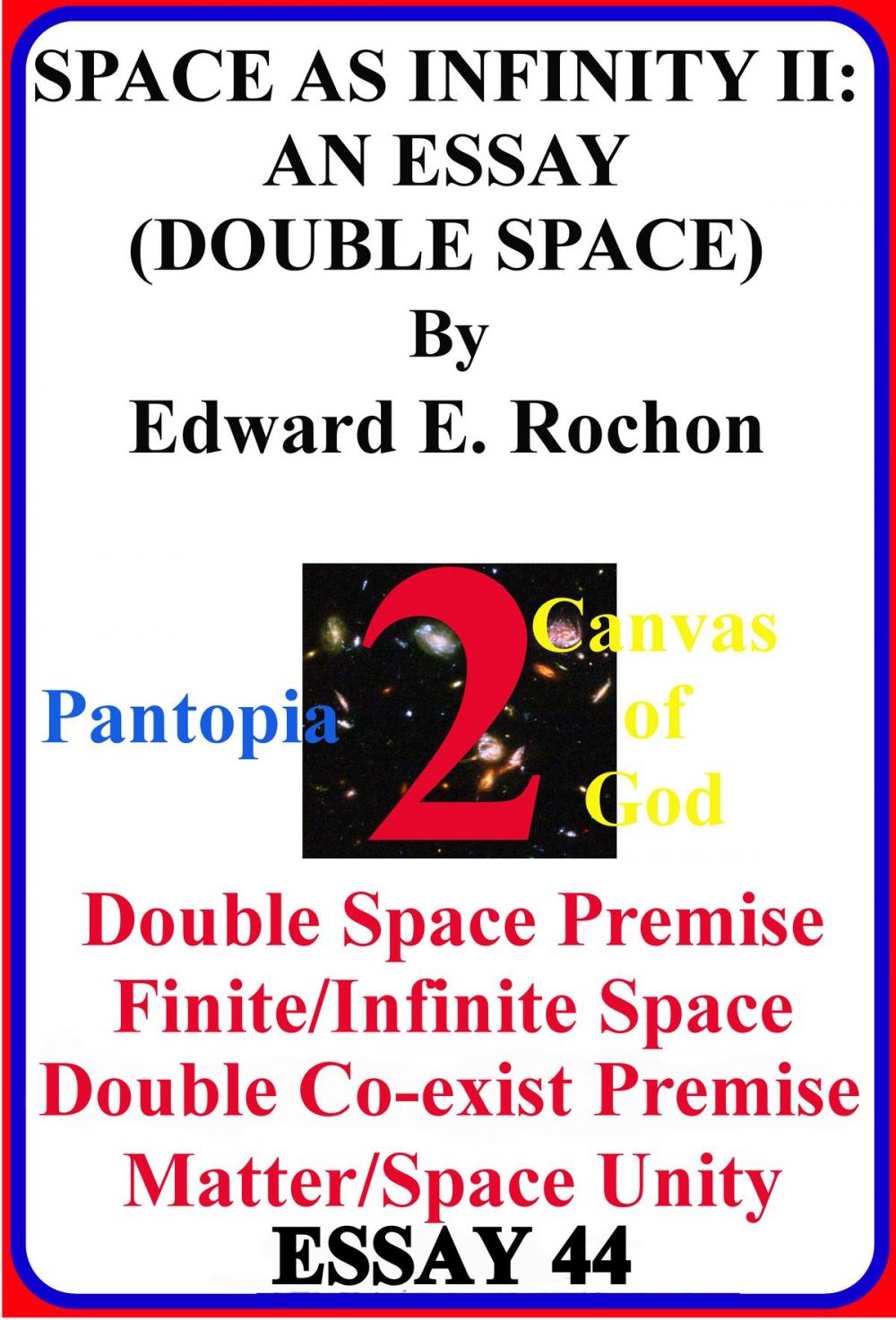 Big bigCover of Space as Infinity II: An Essay (Double Space)