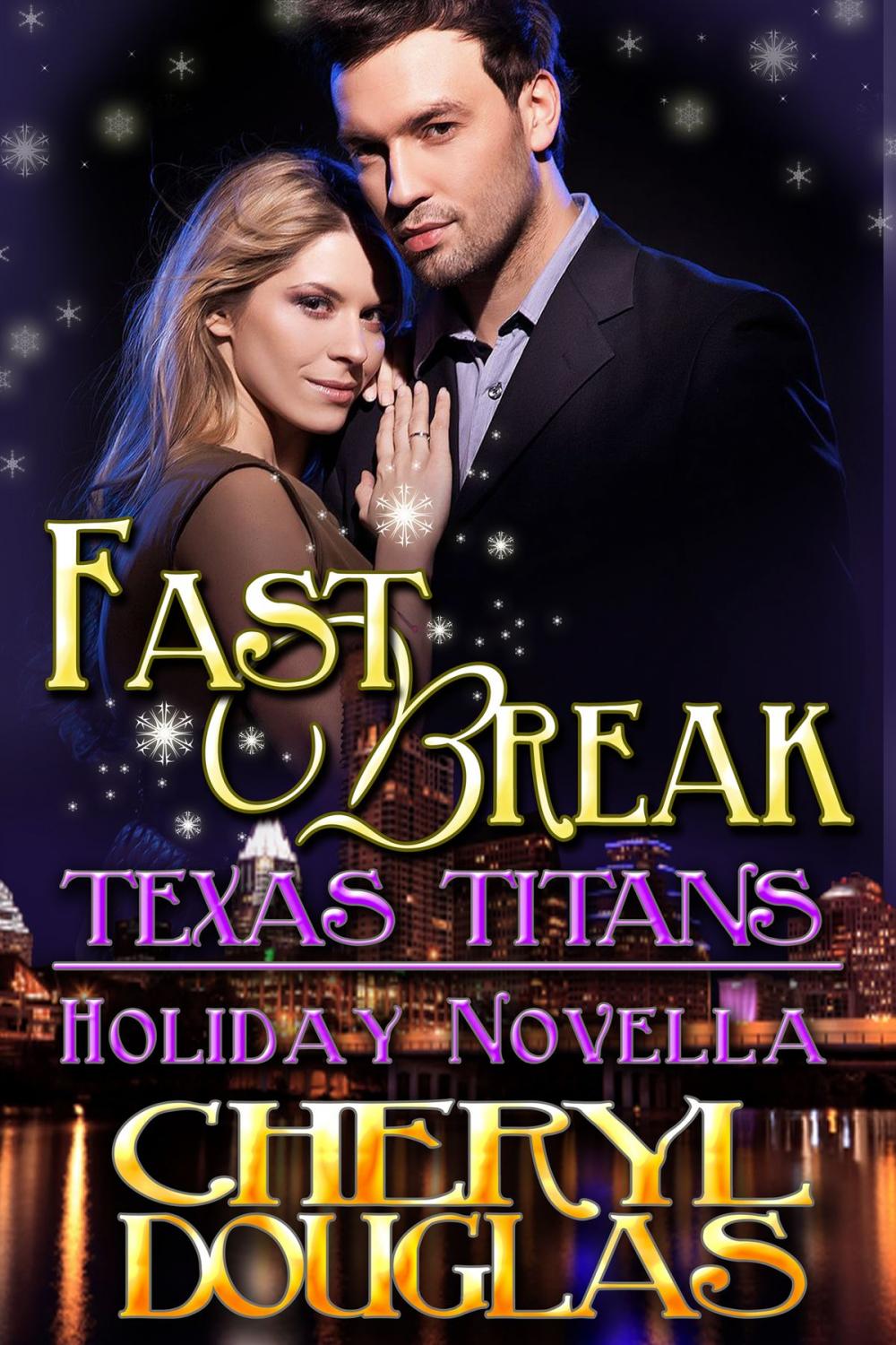 Big bigCover of Fast Break (Texas Titans Holiday)