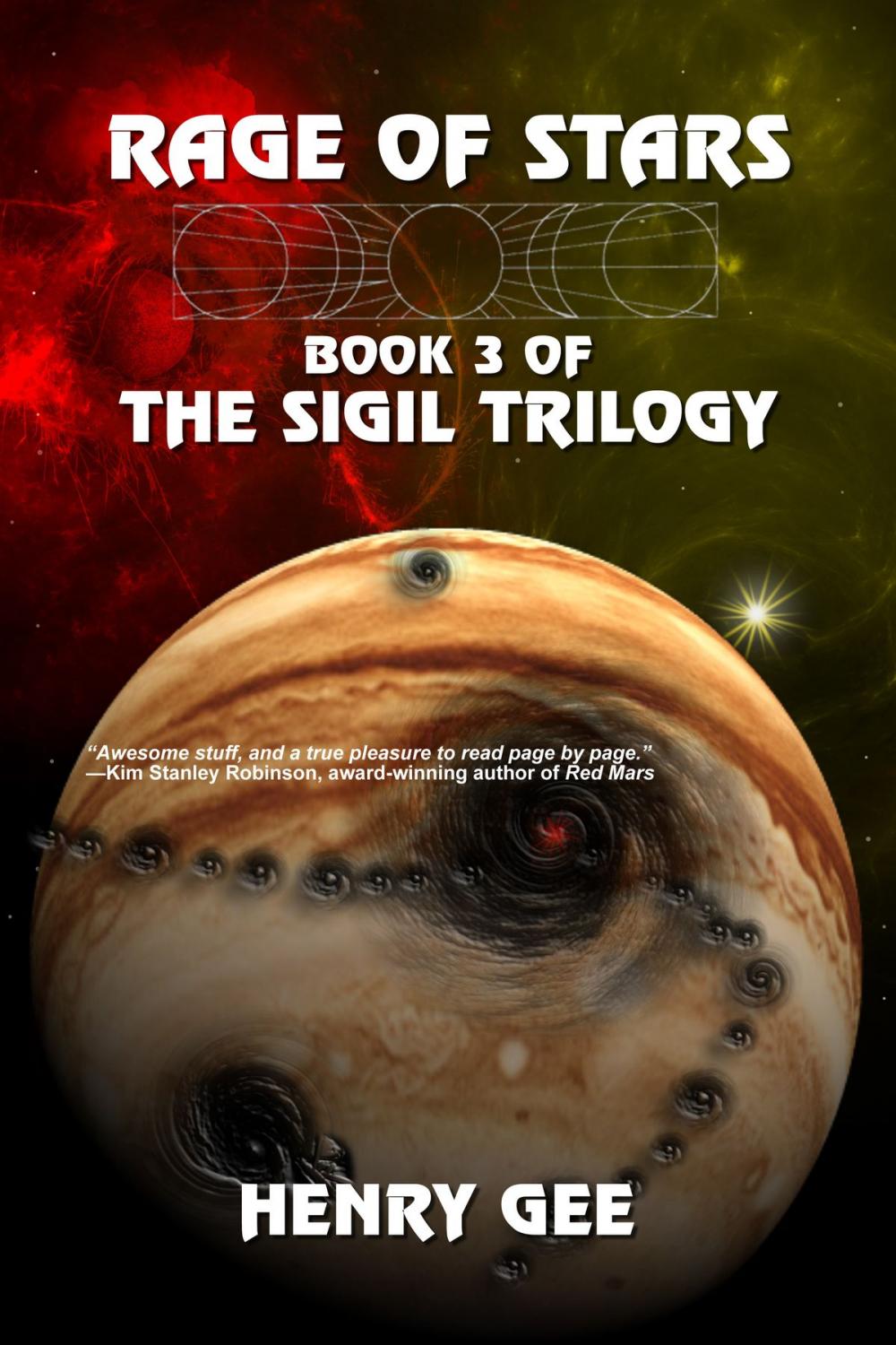 Big bigCover of Rage of Stars: Book Three of The Sigil Trilogy