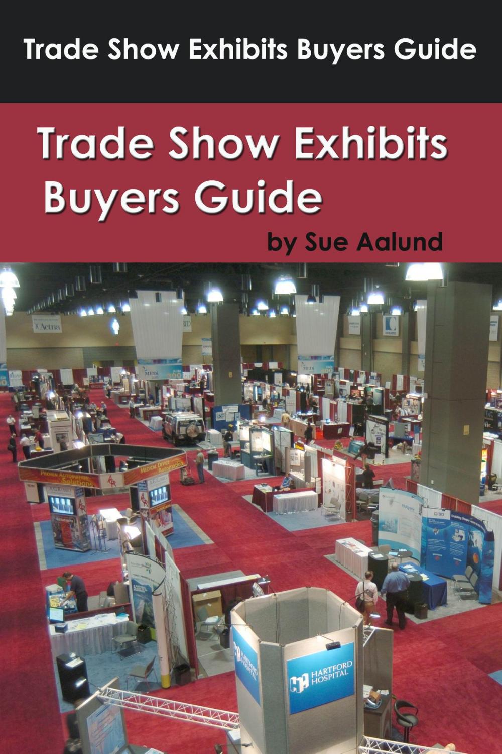 Big bigCover of Trade Show Exhibits Buyers Guide