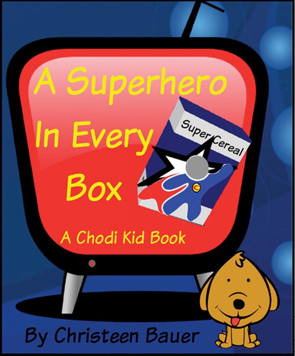 Big bigCover of A Superhero In Every Box