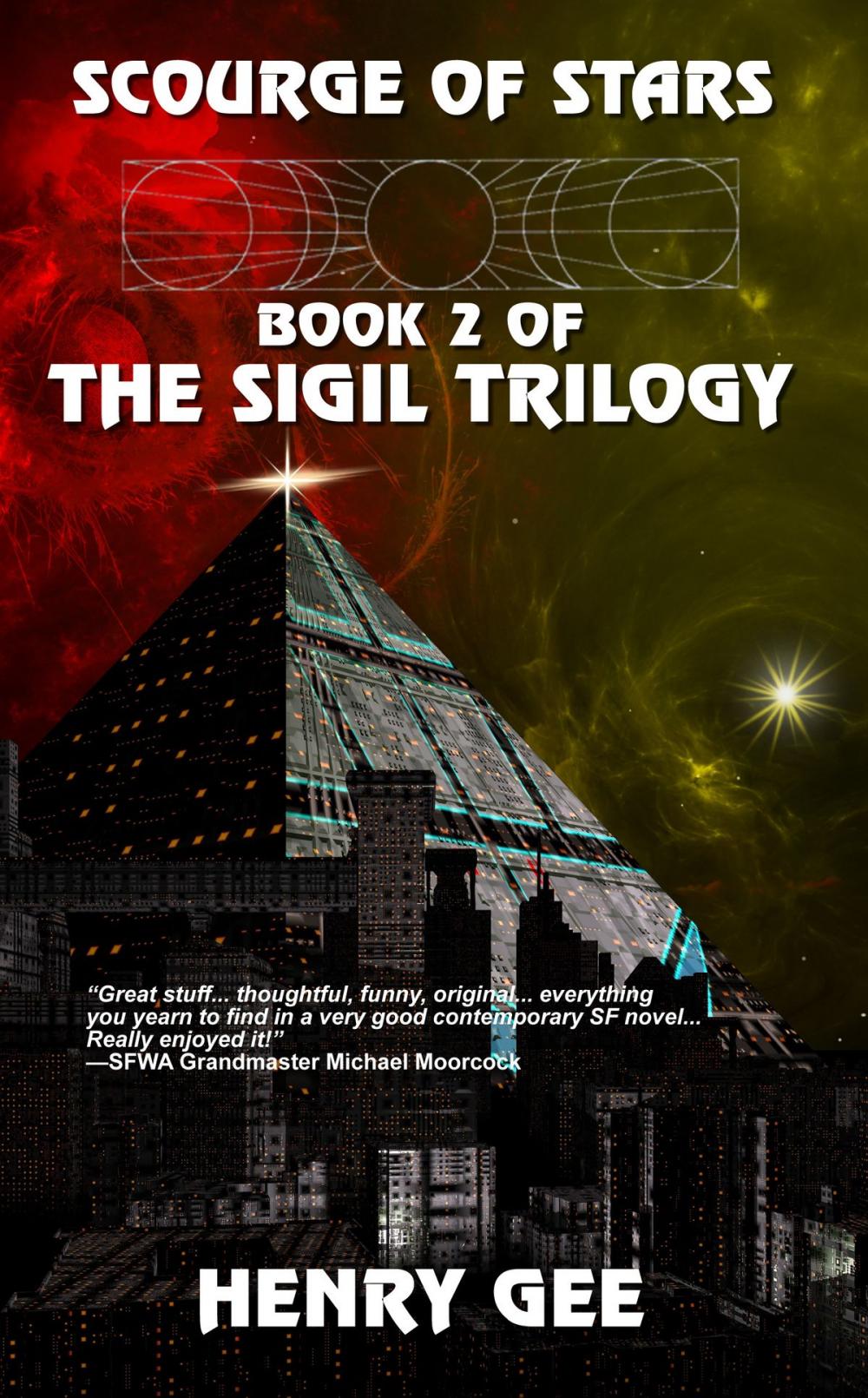 Big bigCover of Scourge of Stars: Book Two of The Sigil Trilogy