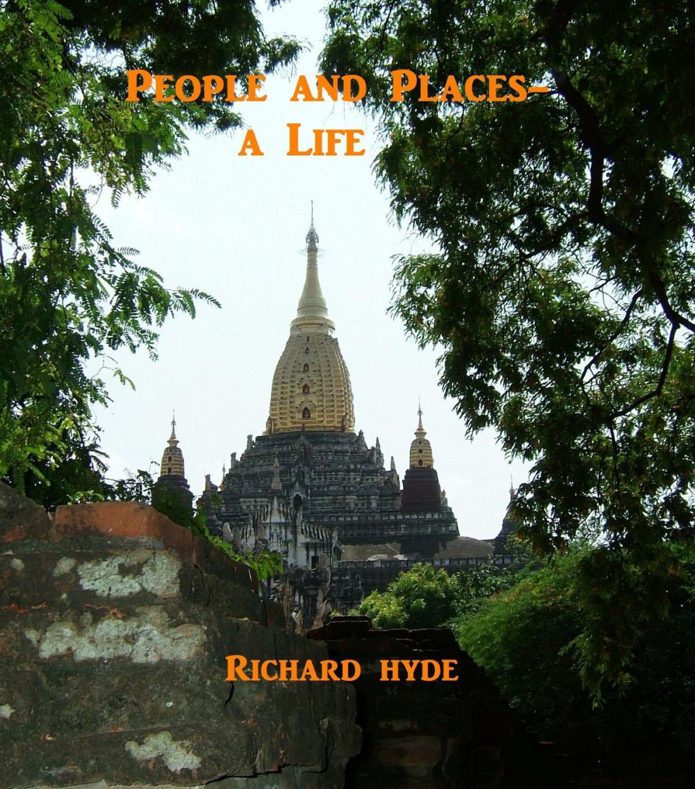 Big bigCover of People and Places: A Life