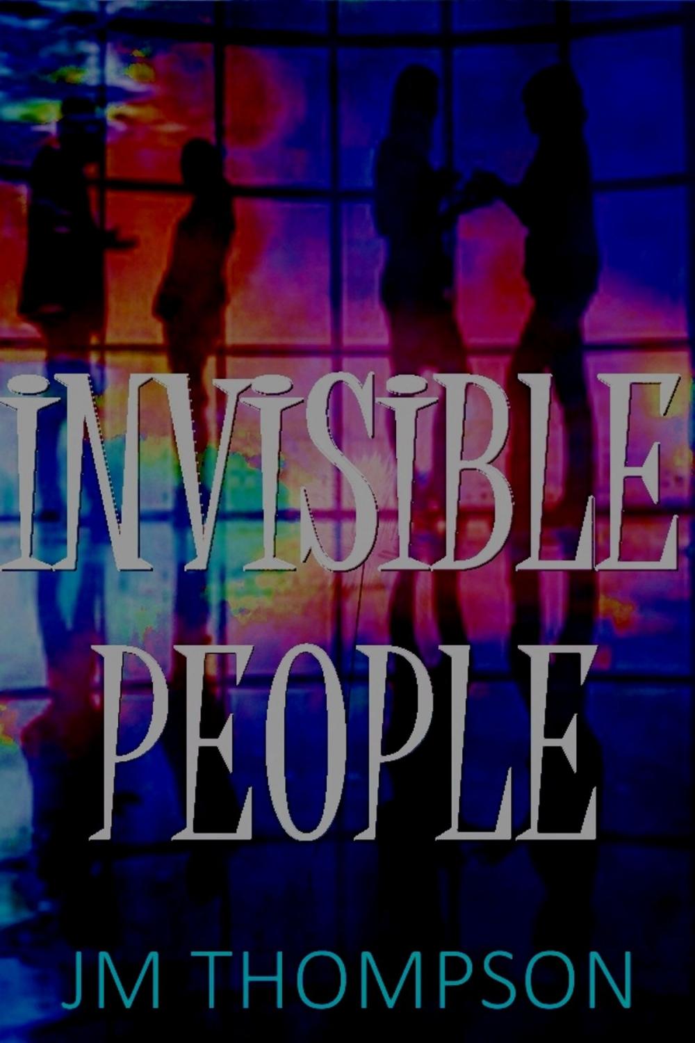 Big bigCover of Invisible People