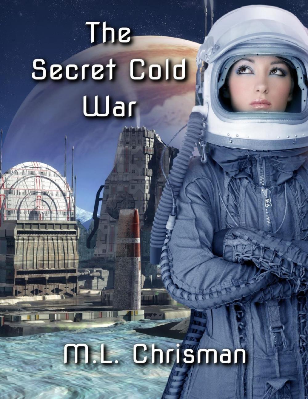 Big bigCover of The Secret Cold War