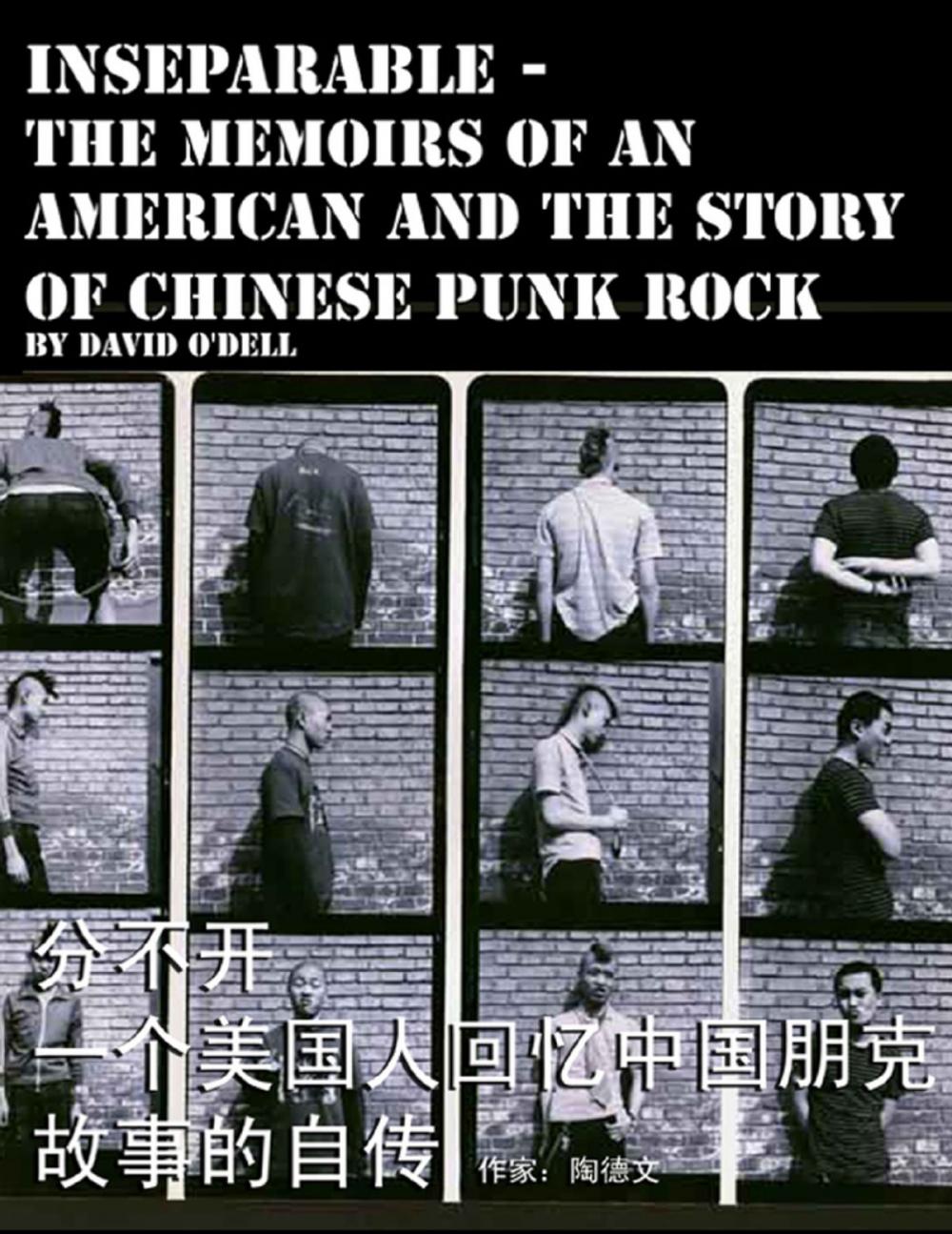 Big bigCover of Inseparable, the Memoirs of an American and the Story of Chinese Punk Rock