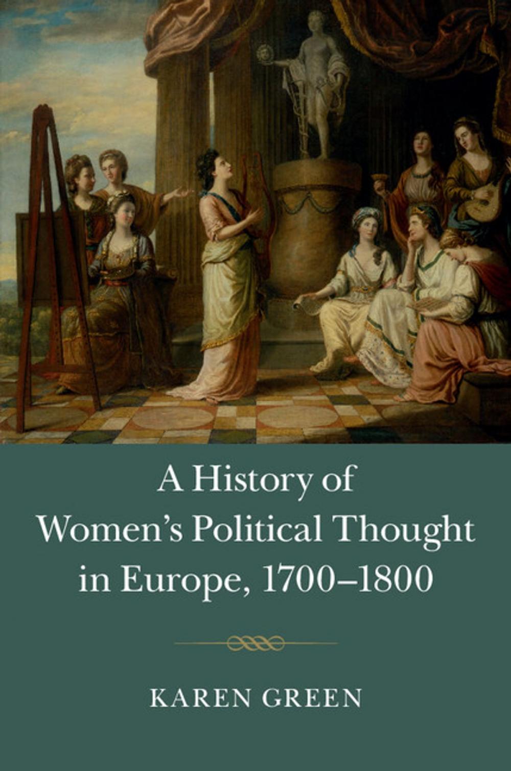 Big bigCover of A History of Women's Political Thought in Europe, 1700–1800