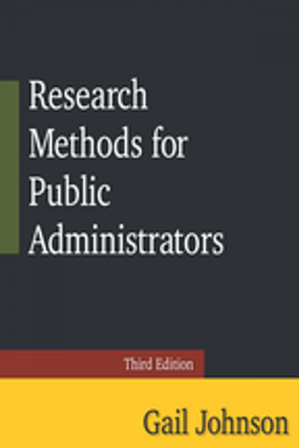 Big bigCover of Research Methods for Public Administrators