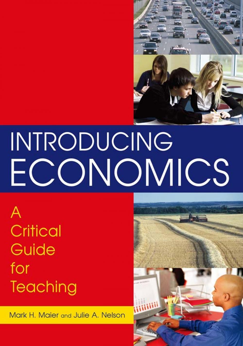 Big bigCover of Introducing Economics: A Critical Guide for Teaching