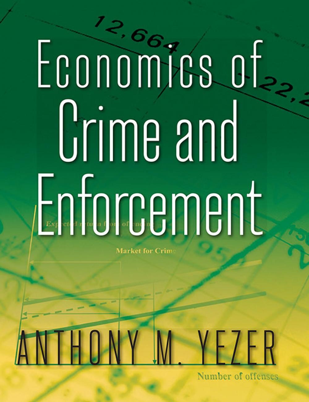 Big bigCover of Economics of Crime and Enforcement