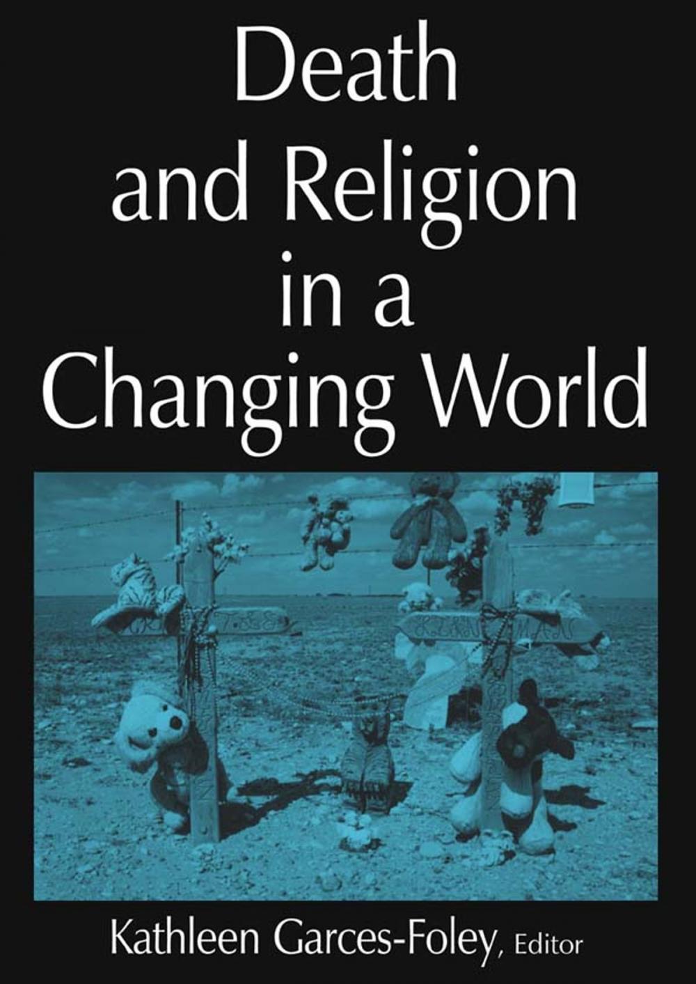 Big bigCover of Death and Religion in a Changing World