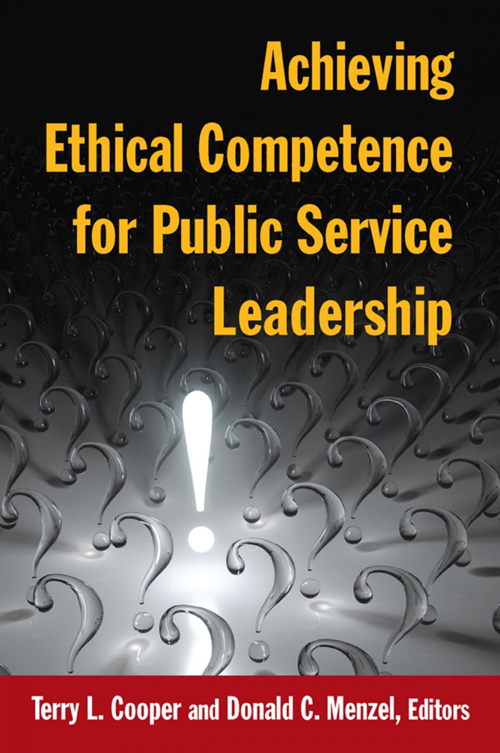 Big bigCover of Achieving Ethical Competence for Public Service Leadership