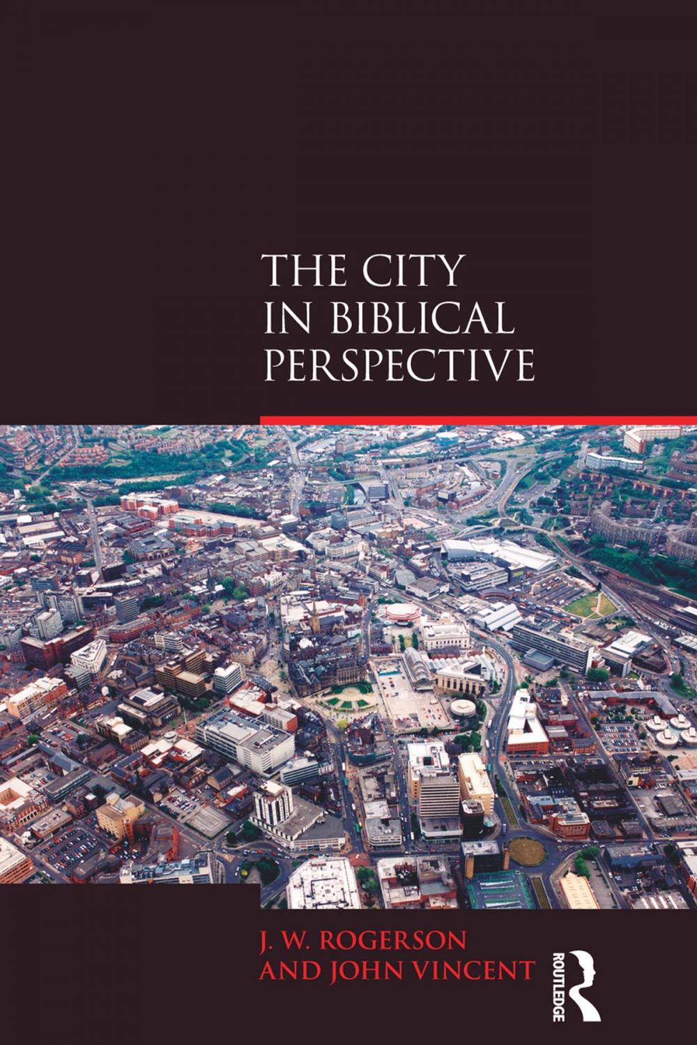 Big bigCover of The City in Biblical Perspective