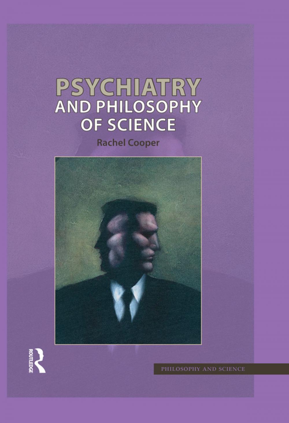 Big bigCover of Psychiatry and Philosophy of Science