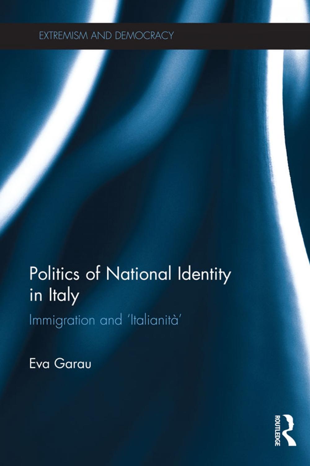 Big bigCover of Politics of National Identity in Italy