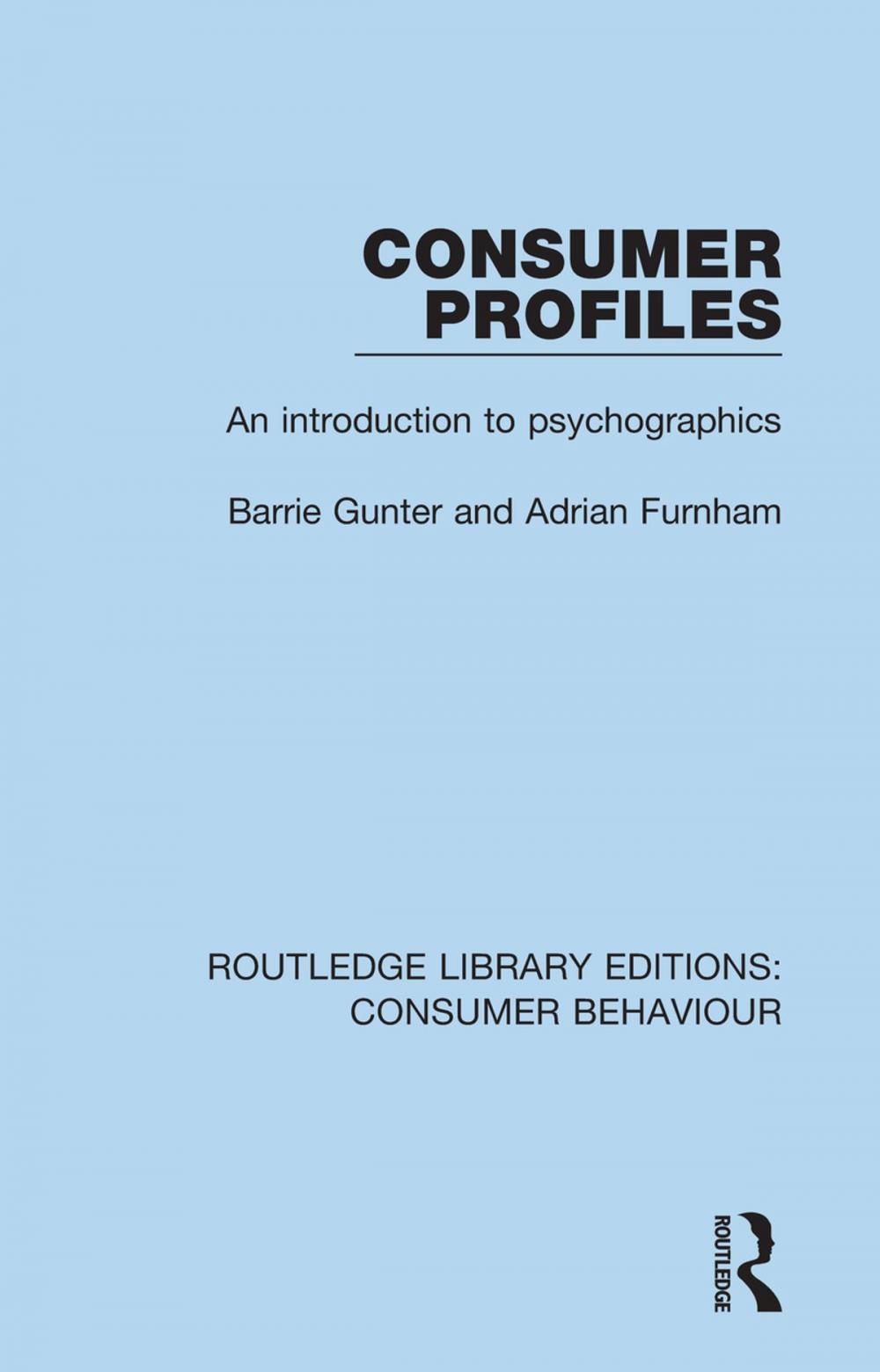 Big bigCover of Consumer Profiles (RLE Consumer Behaviour)