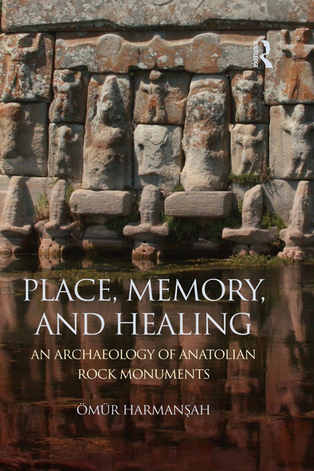 Big bigCover of Place, Memory, and Healing