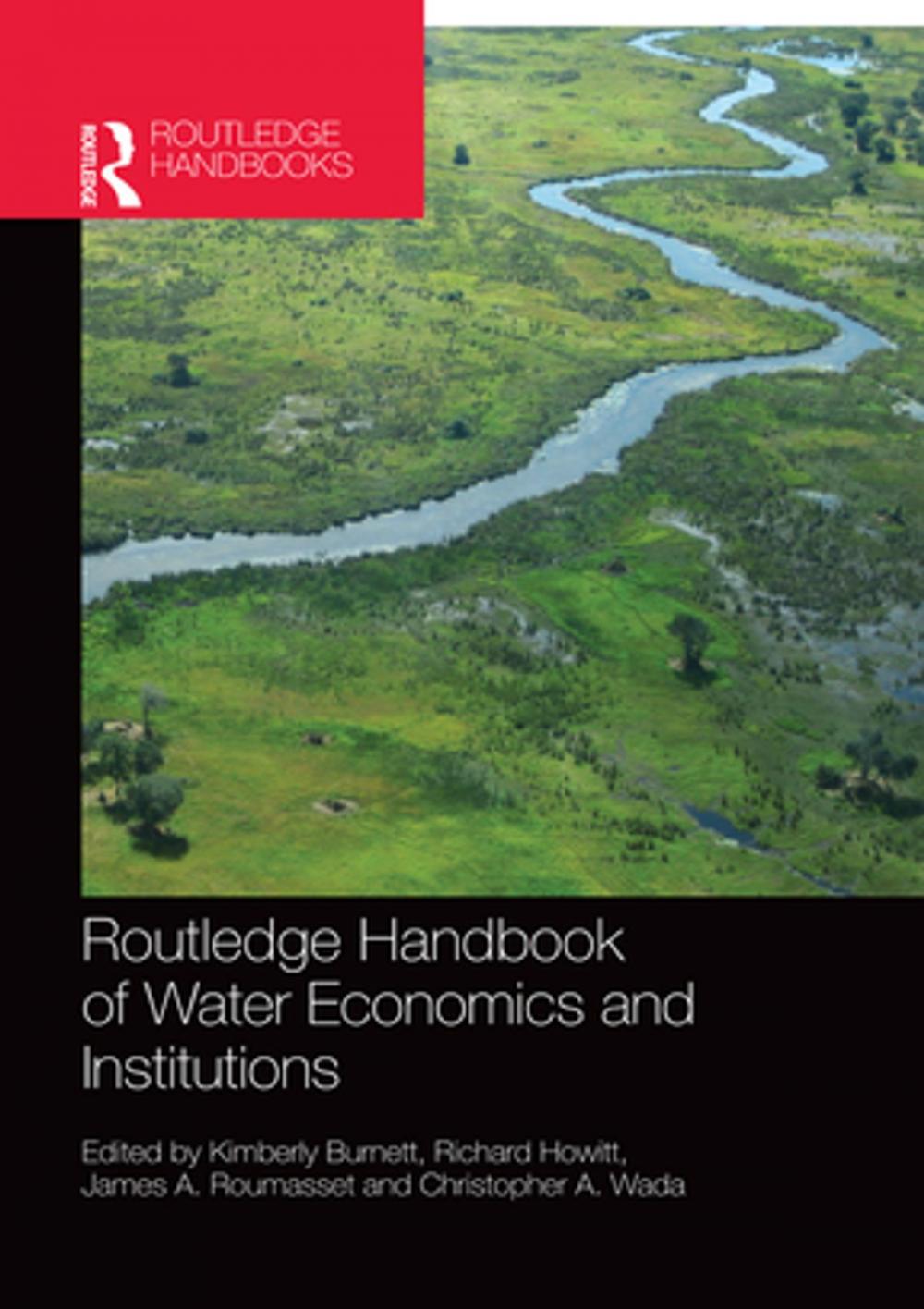 Big bigCover of Routledge Handbook of Water Economics and Institutions