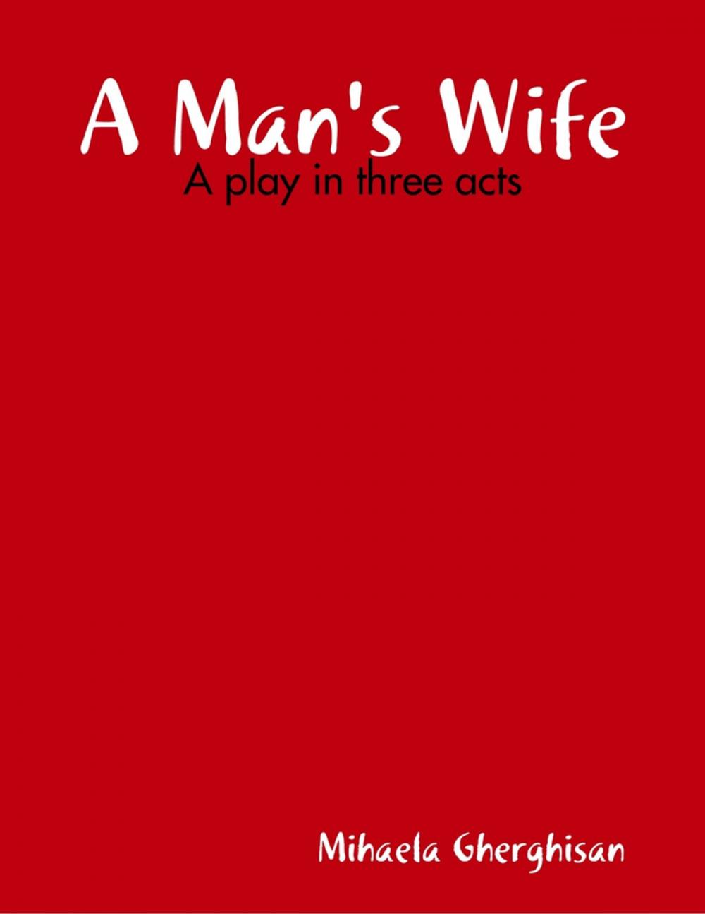 Big bigCover of A Man's Wife