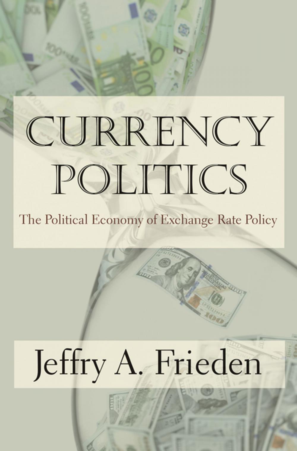 Big bigCover of Currency Politics