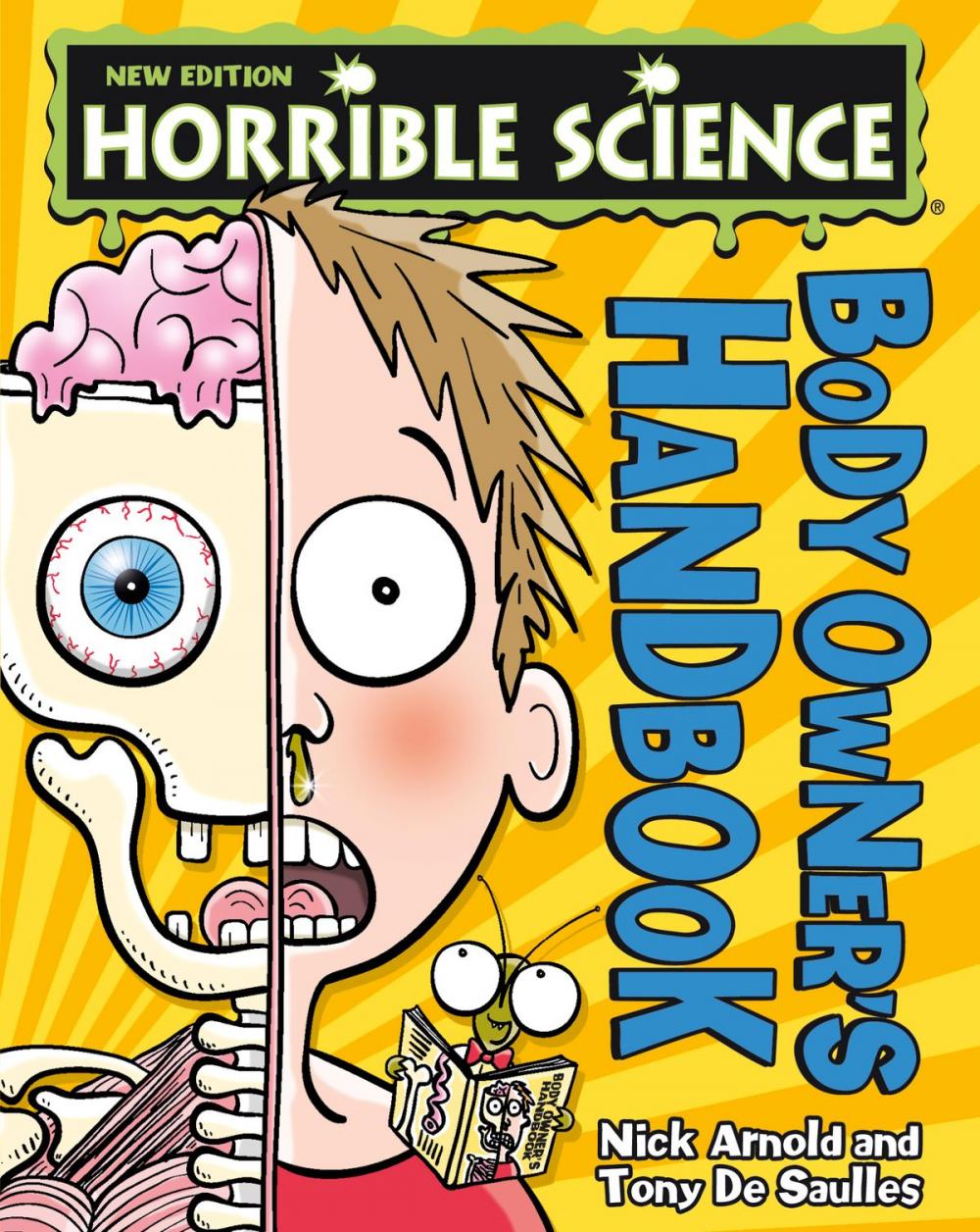 Big bigCover of Horrible Science: Body Owner's Handbook