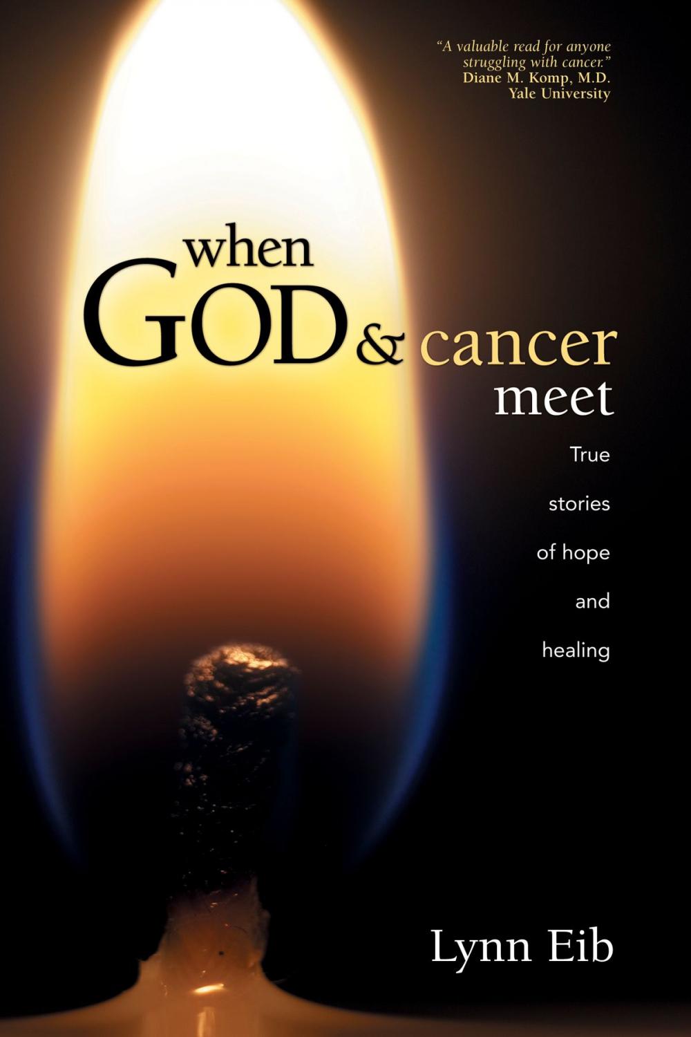 Big bigCover of When God & Cancer Meet