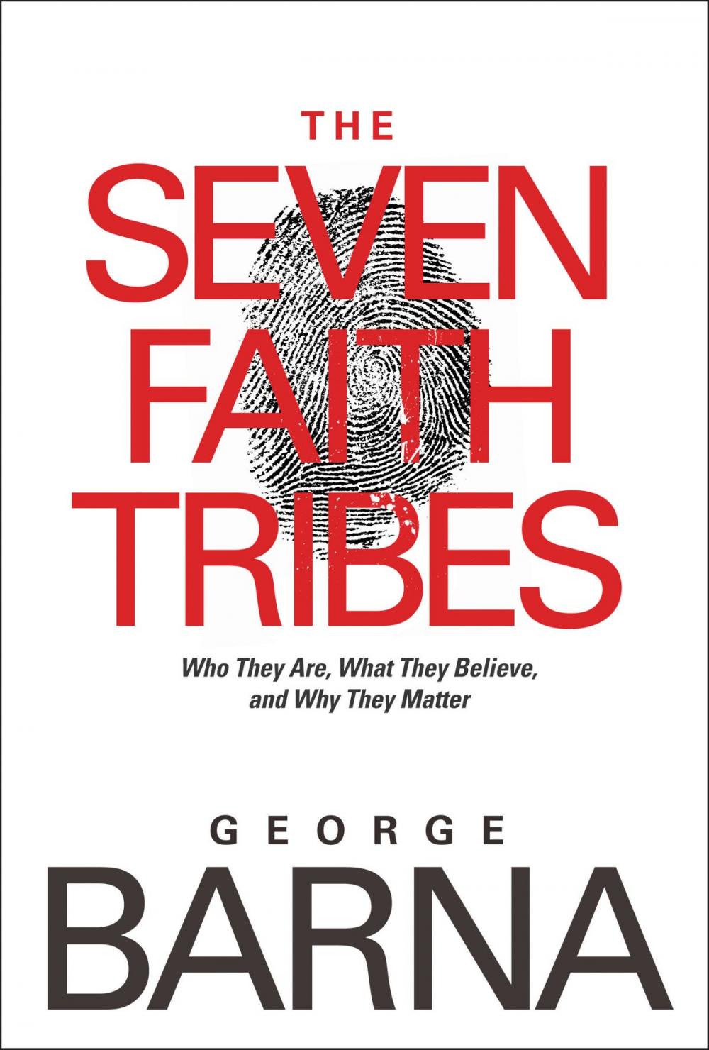 Big bigCover of The Seven Faith Tribes