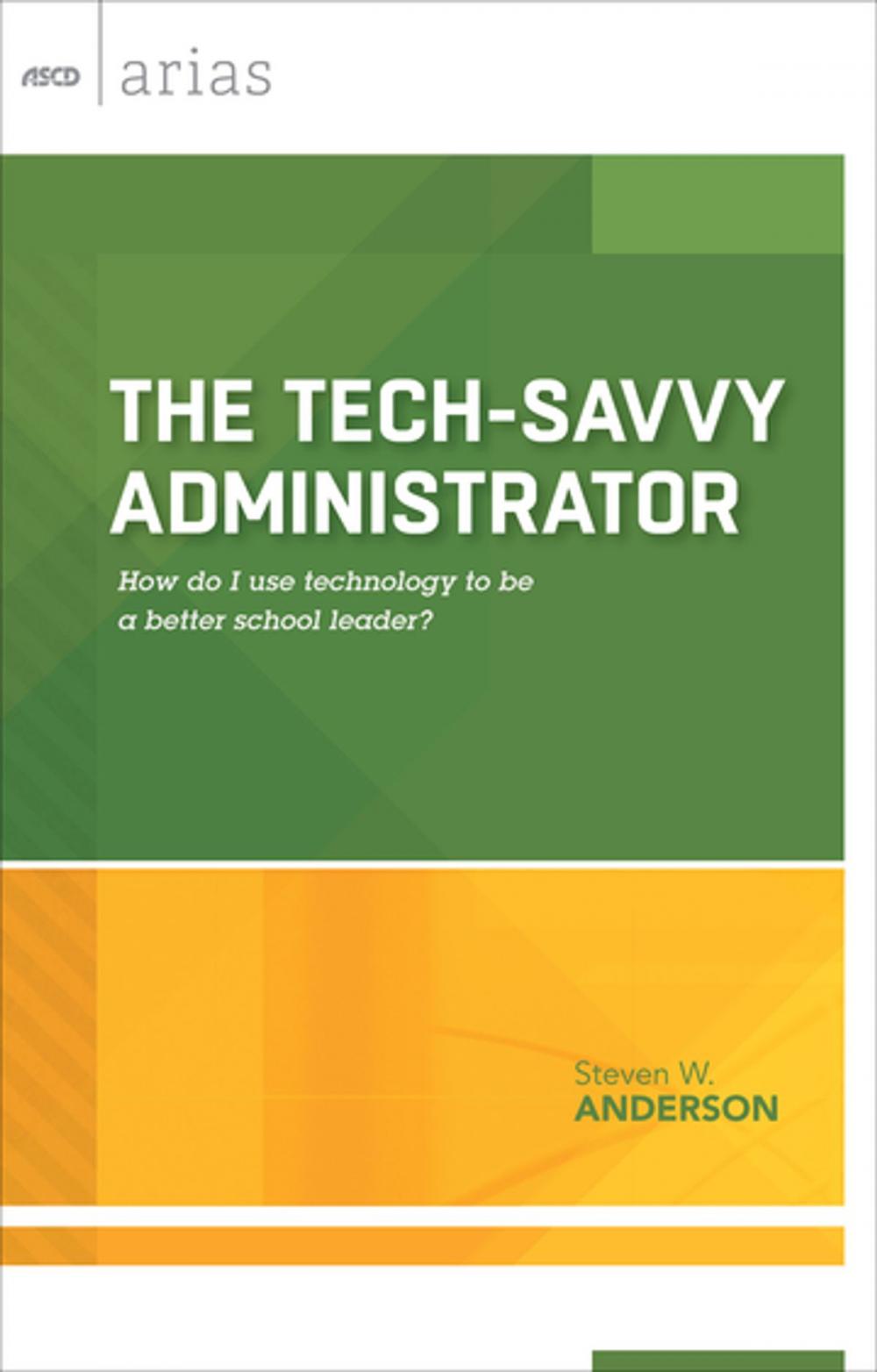 Big bigCover of The Tech-Savvy Administrator