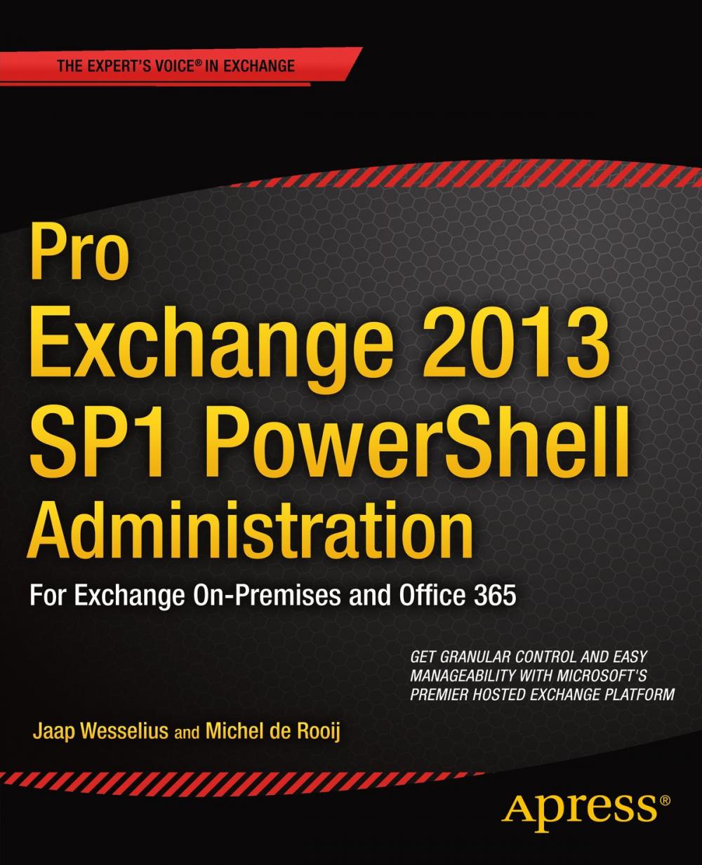 Big bigCover of Pro Exchange 2013 SP1 PowerShell Administration