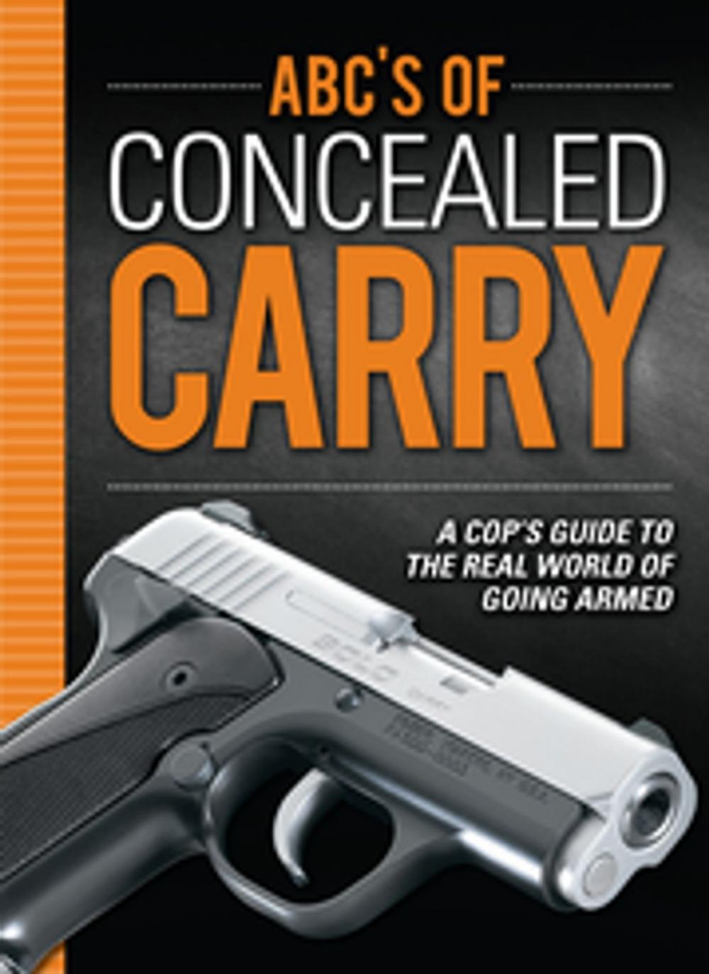 Big bigCover of ABC's of Concealed Carry