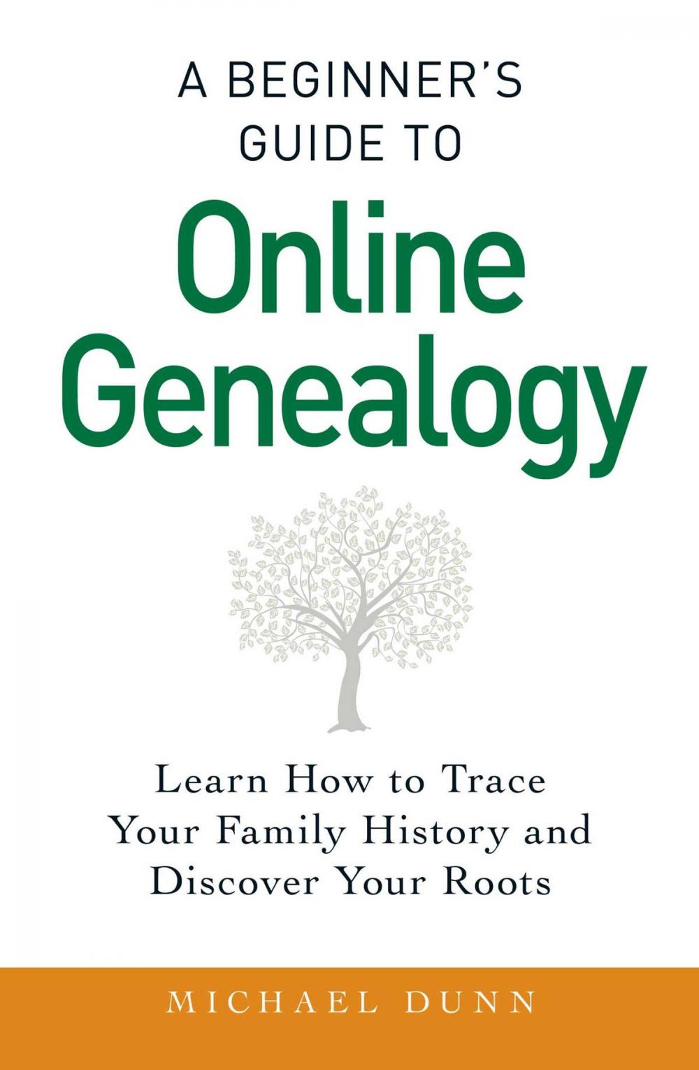 Big bigCover of A Beginner's Guide to Online Genealogy