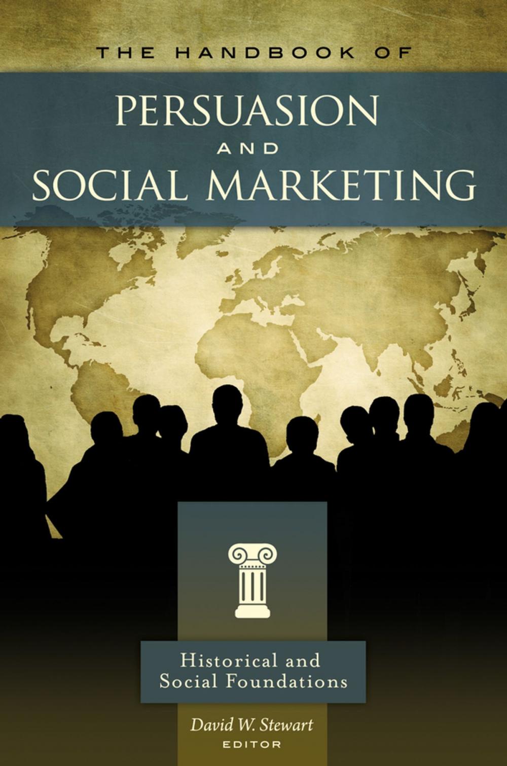 Big bigCover of The Handbook of Persuasion and Social Marketing [3 volumes]