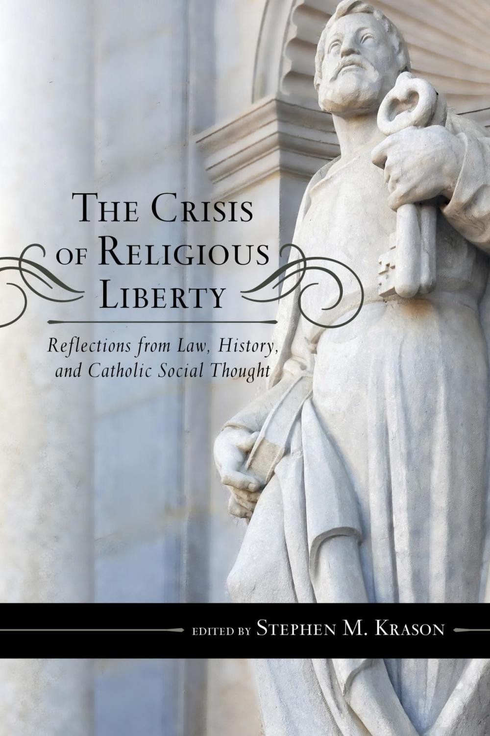 Big bigCover of The Crisis of Religious Liberty