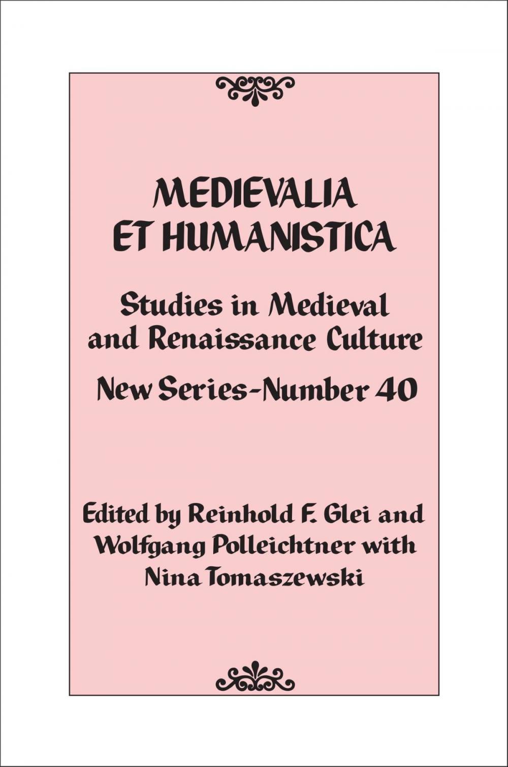 Big bigCover of Medievalia et Humanistica, No. 40