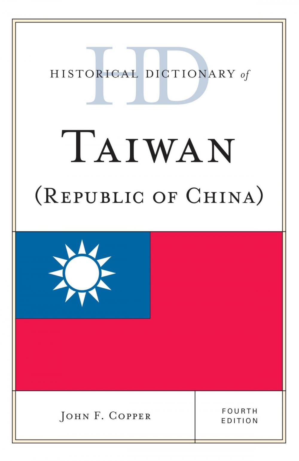 Big bigCover of Historical Dictionary of Taiwan (Republic of China)