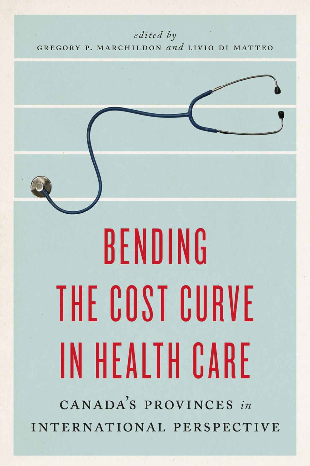 Big bigCover of Bending the Cost Curve in Health Care