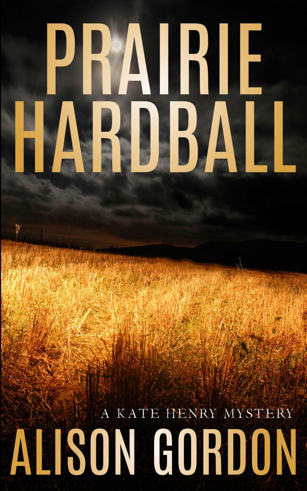 Big bigCover of Prairie Hardball