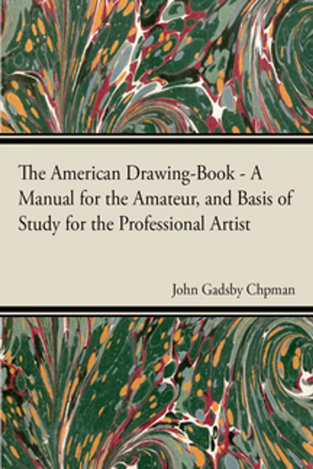 Big bigCover of The American Drawing-Book