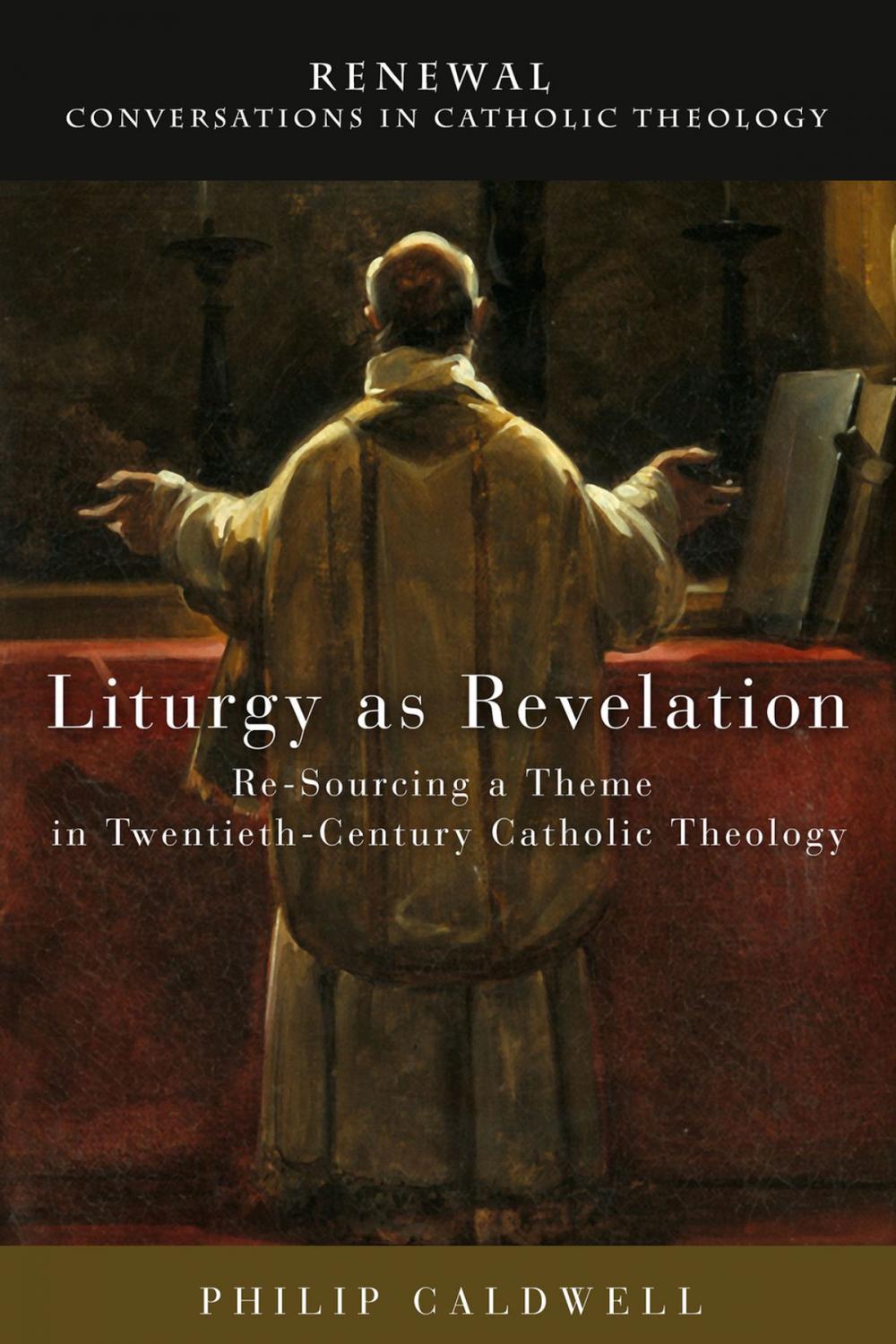 Big bigCover of Liturgy as Revelation