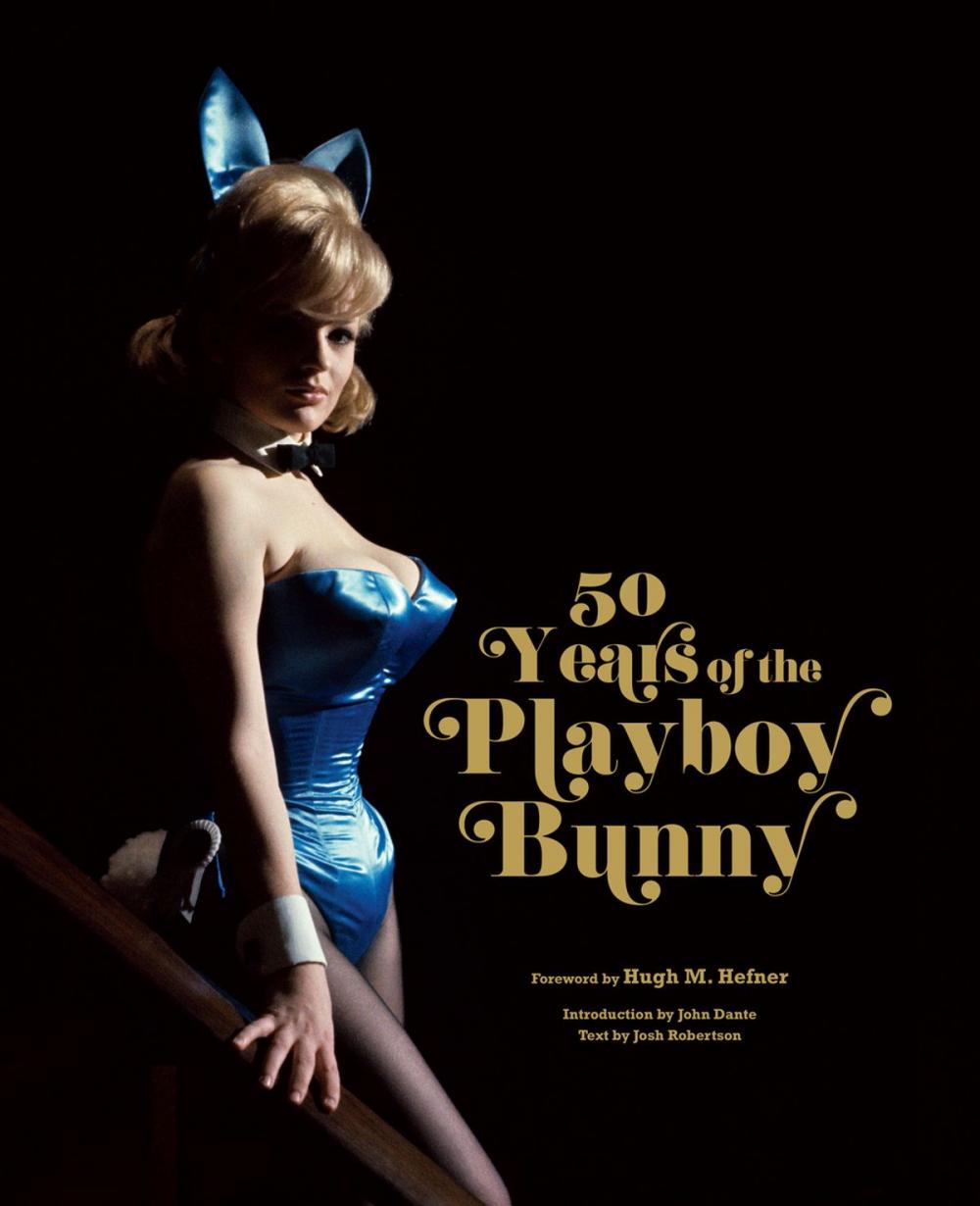 Big bigCover of Playboy: 50 Years of the Playboy Bunny