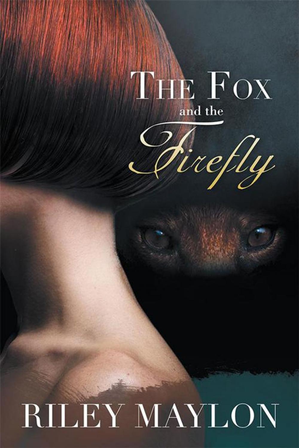 Big bigCover of The Fox and the Firefly