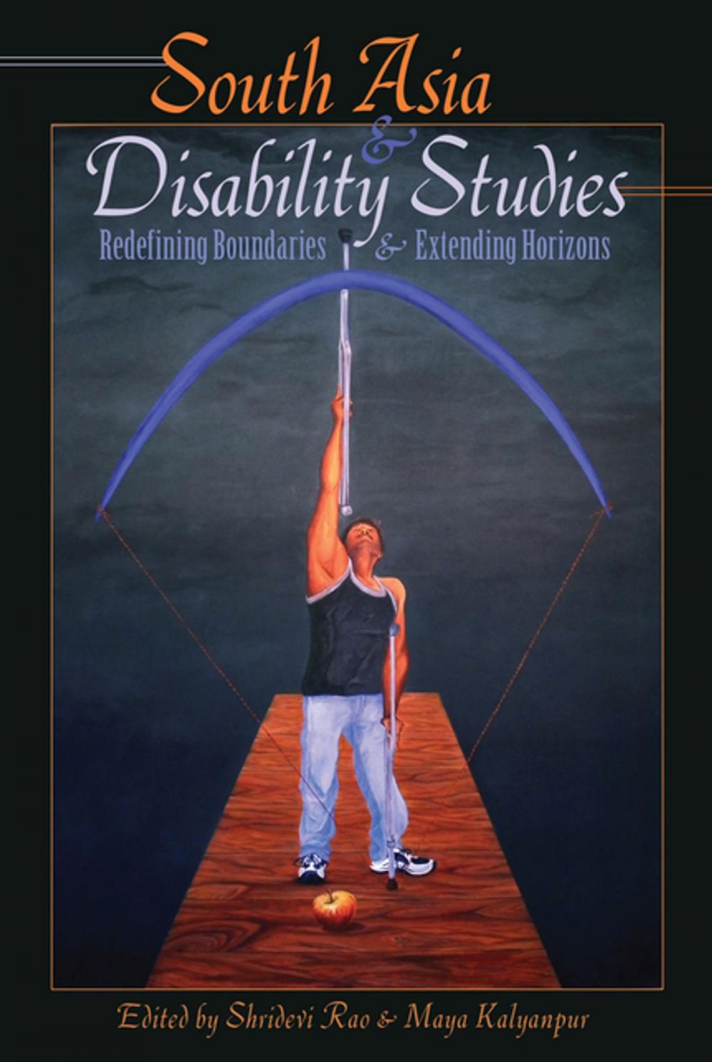 Big bigCover of South Asia and Disability Studies