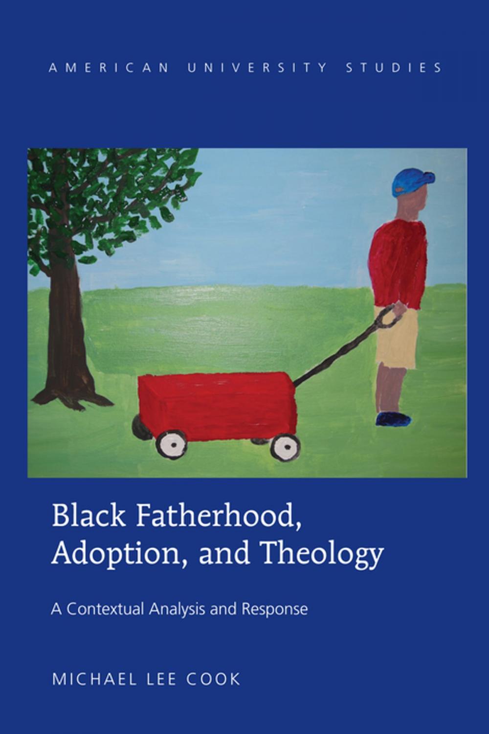Big bigCover of Black Fatherhood, Adoption, and Theology