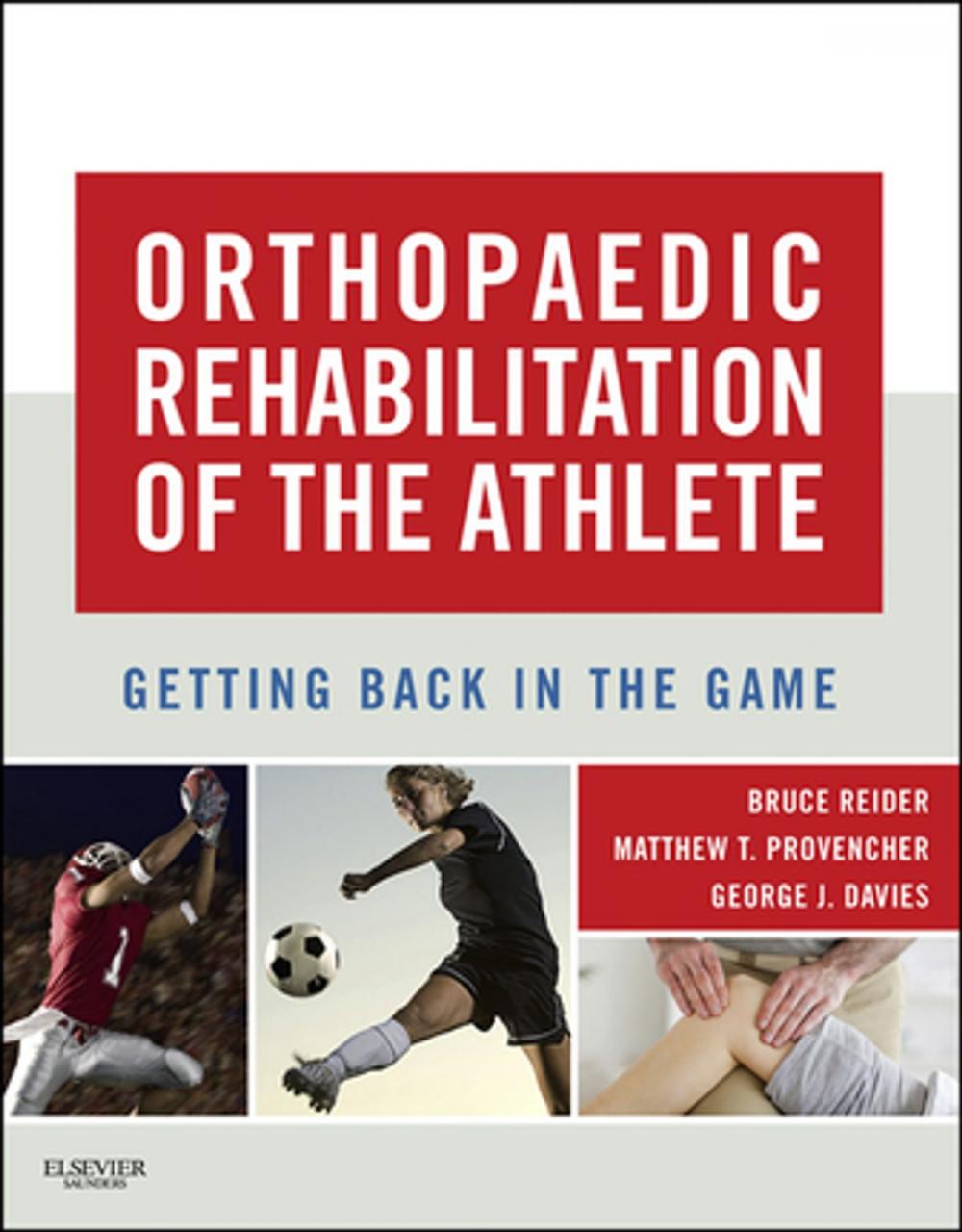 Big bigCover of Orthopaedic Rehabilitation of the Athlete