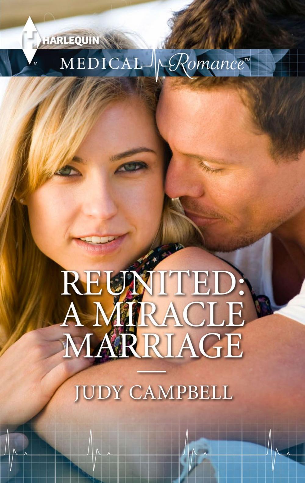 Big bigCover of Reunited: A Miracle Marriage