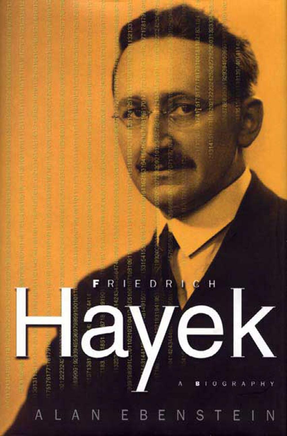 Big bigCover of Friedrich Hayek: A Biography