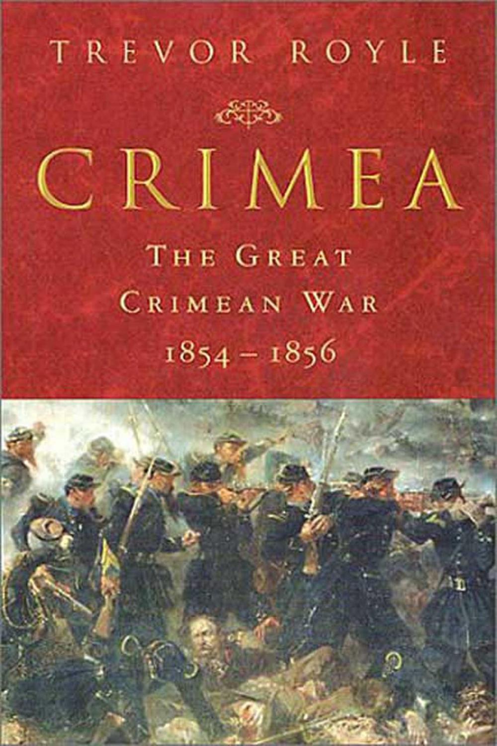 Big bigCover of Crimea: The Great Crimean War, 1854-1856