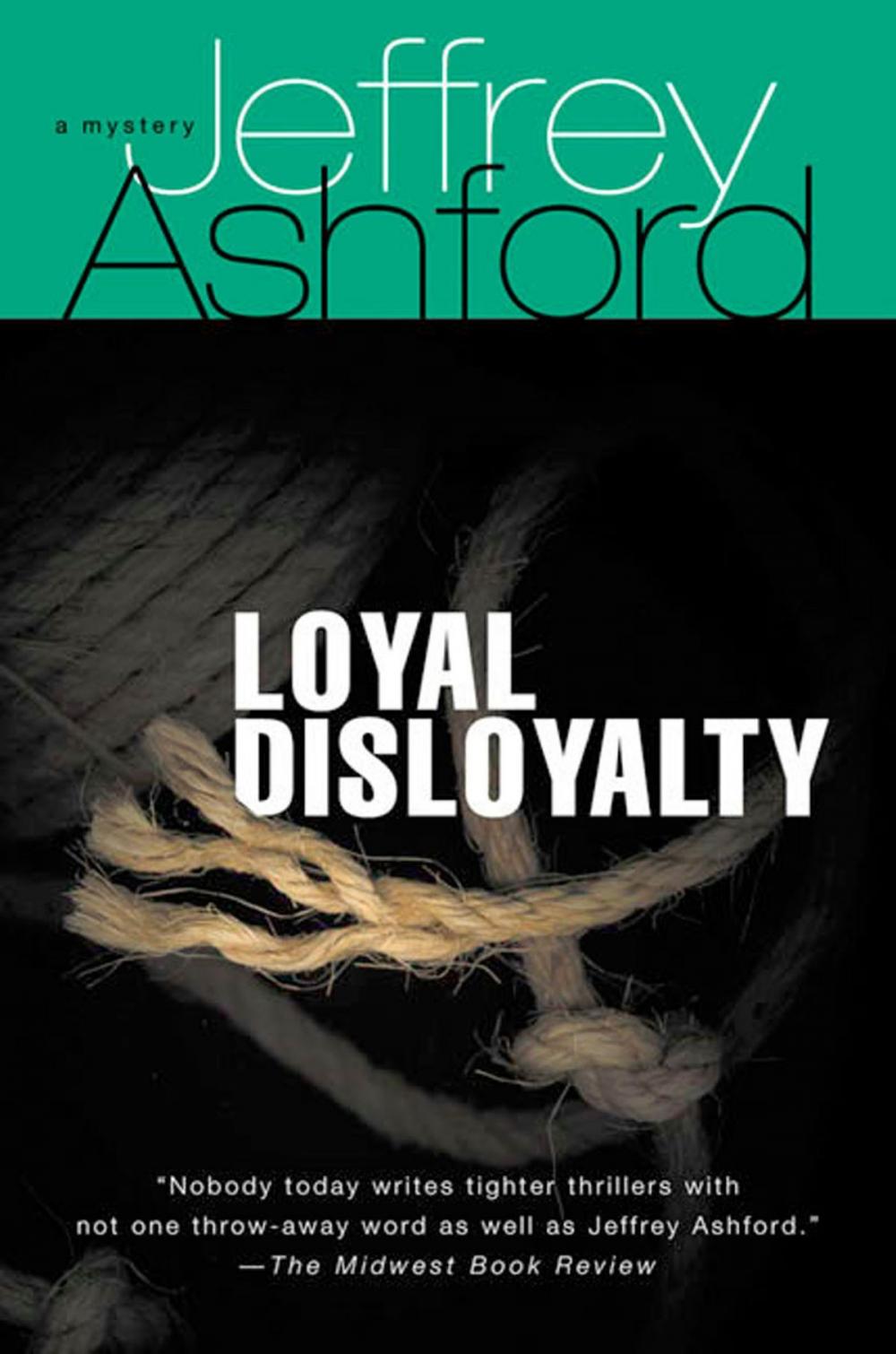 Big bigCover of Loyal Disloyalty