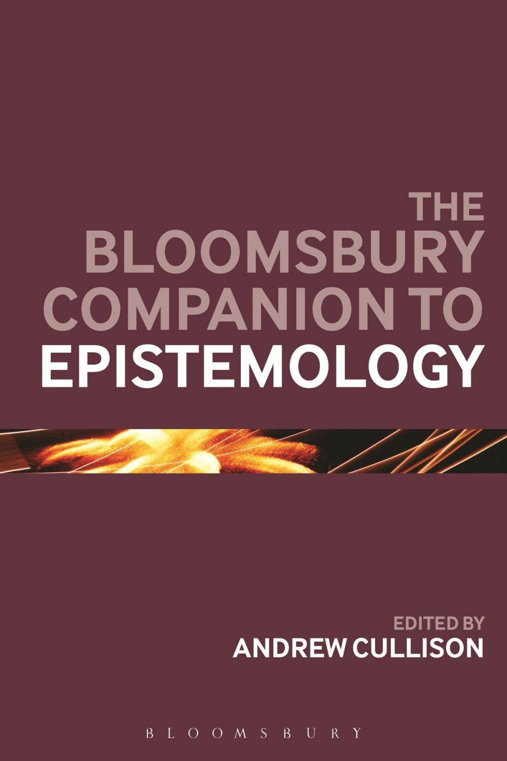 Big bigCover of The Bloomsbury Companion to Epistemology